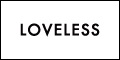 LOVELESS